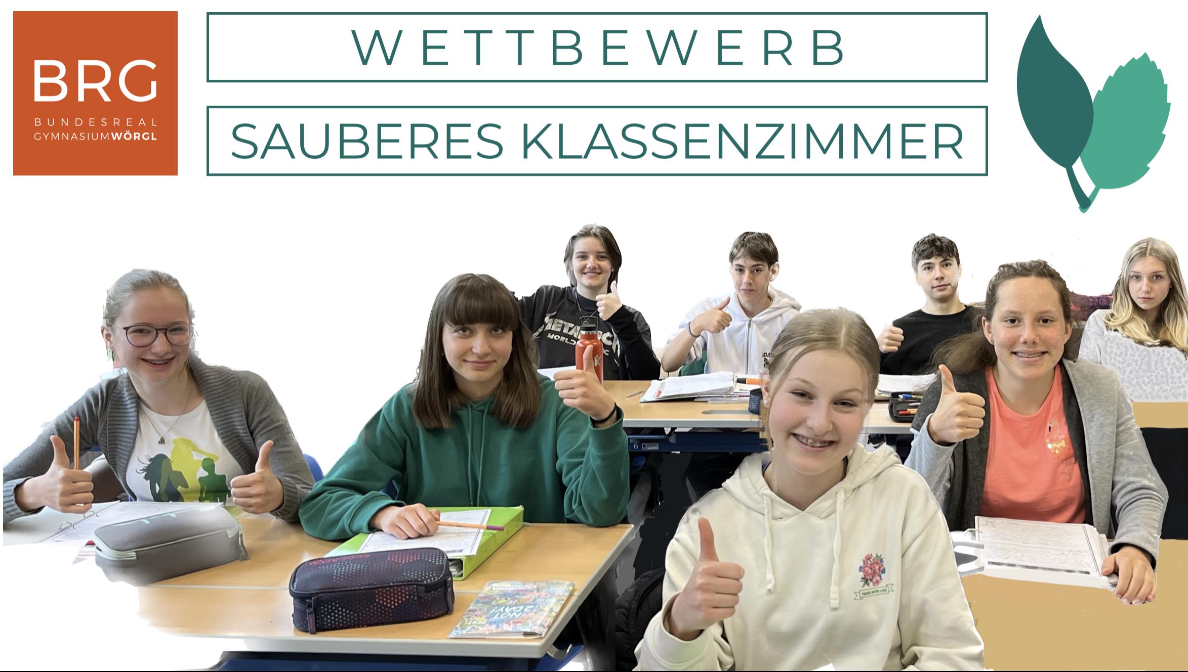 Wettbewerb Sauberes Klassenzimmer | BRG Wörgl
